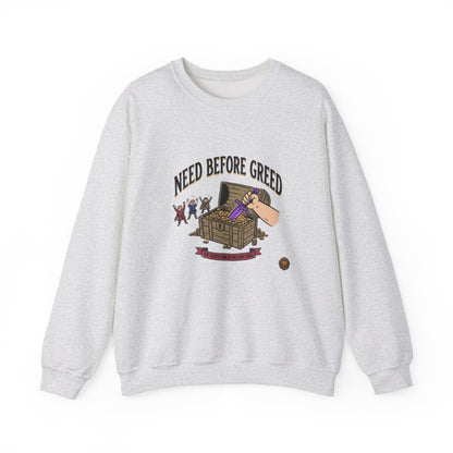 Need Before Greed – Sweatshirt