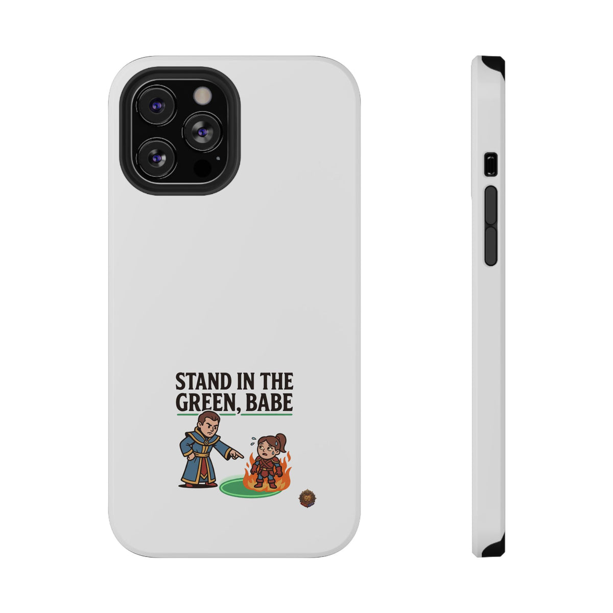 Phone Case — 'Stand in the Green, Babe' Heavy-Duty Impact-Resistant Phone Case