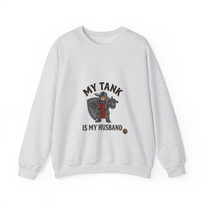 My Tank Is My Husband – Sweatshirt