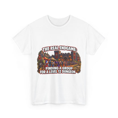 The Real Endgame: Finding a Group – T-Shirt
