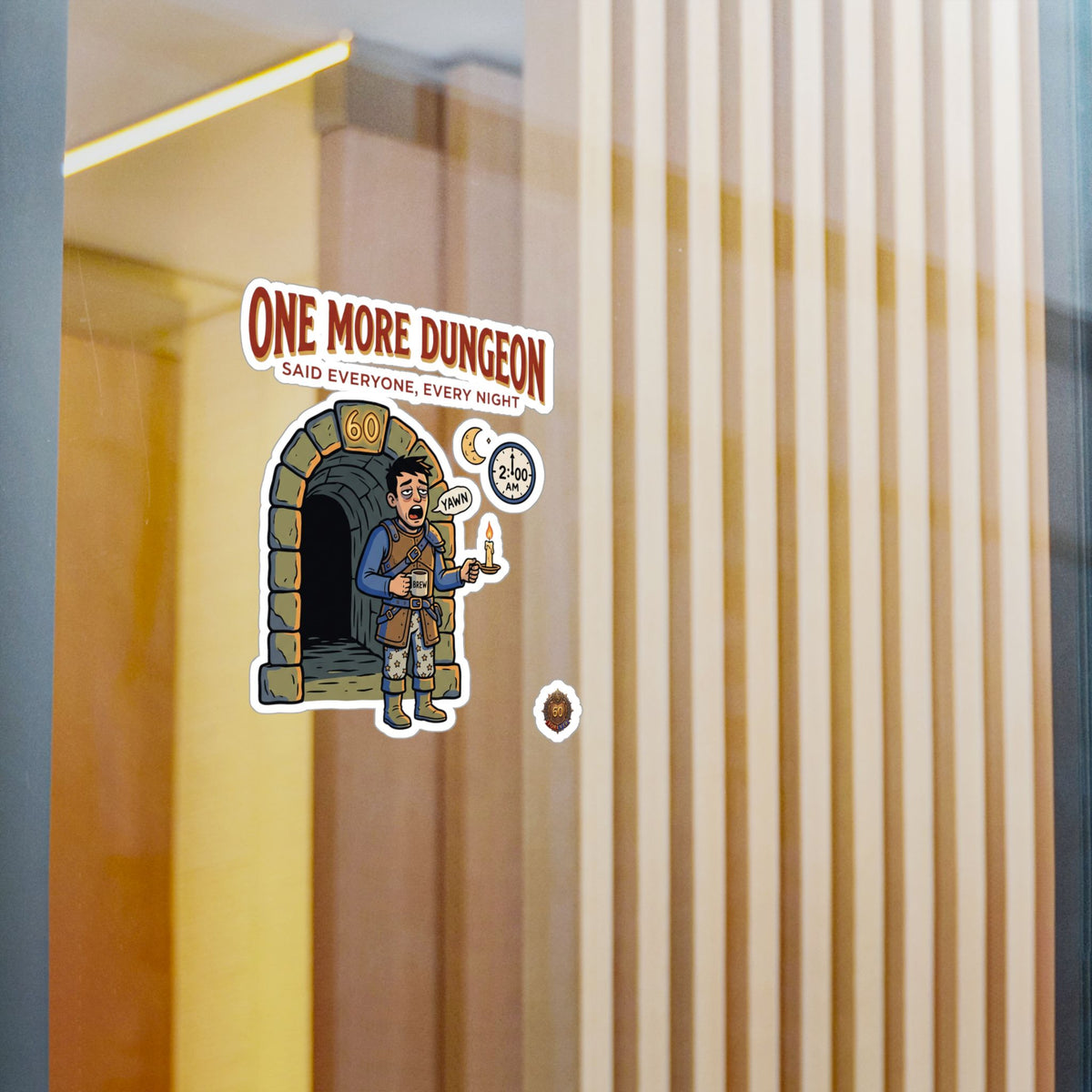 One More Dungeon – Poster Decal