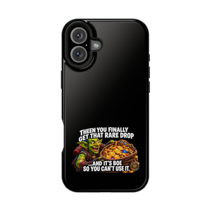 Phone Case — 'Rare Drop… And It's BoE' Heavy-Duty Impact-Resistant Phone Case