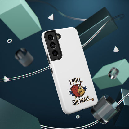 Phone Case — 'I Pull. She Heals.' Heavy-Duty Impact-Resistant Phone Case