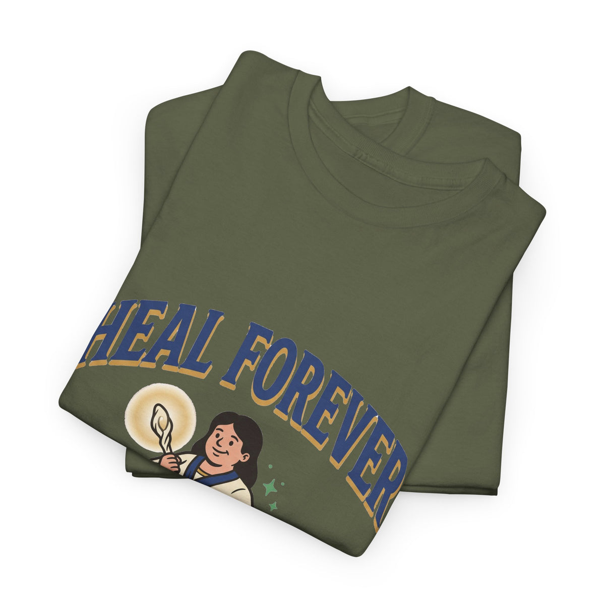 Heal Forever – T-Shirt