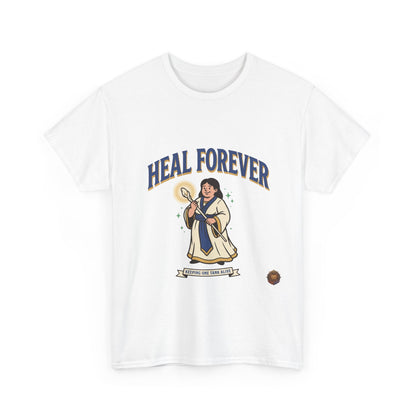 Heal Forever – T-Shirt