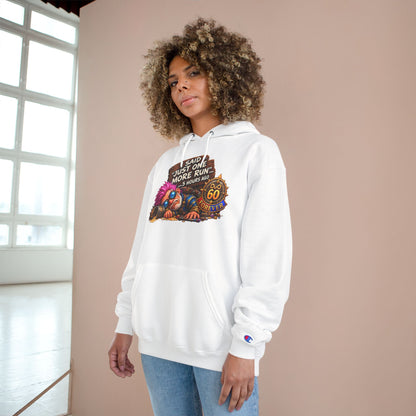 Just One More Run – Hoodie | Sixty Forever Co.