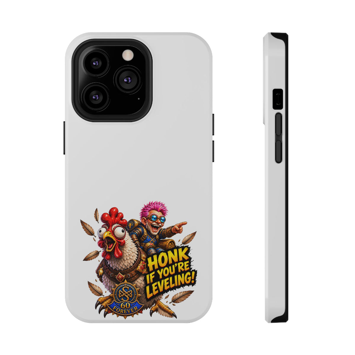 Honk If You're Leveling – Phone Case