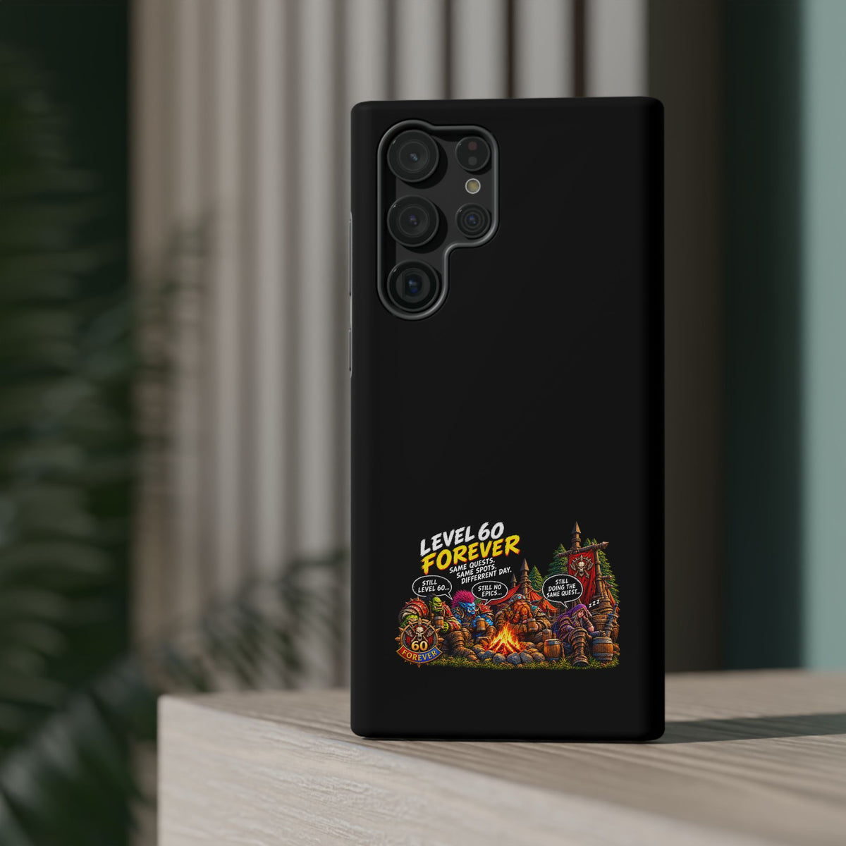 Phone Case — 'Level 60 Forever Campfire' Heavy-Duty Impact-Resistant Phone Case