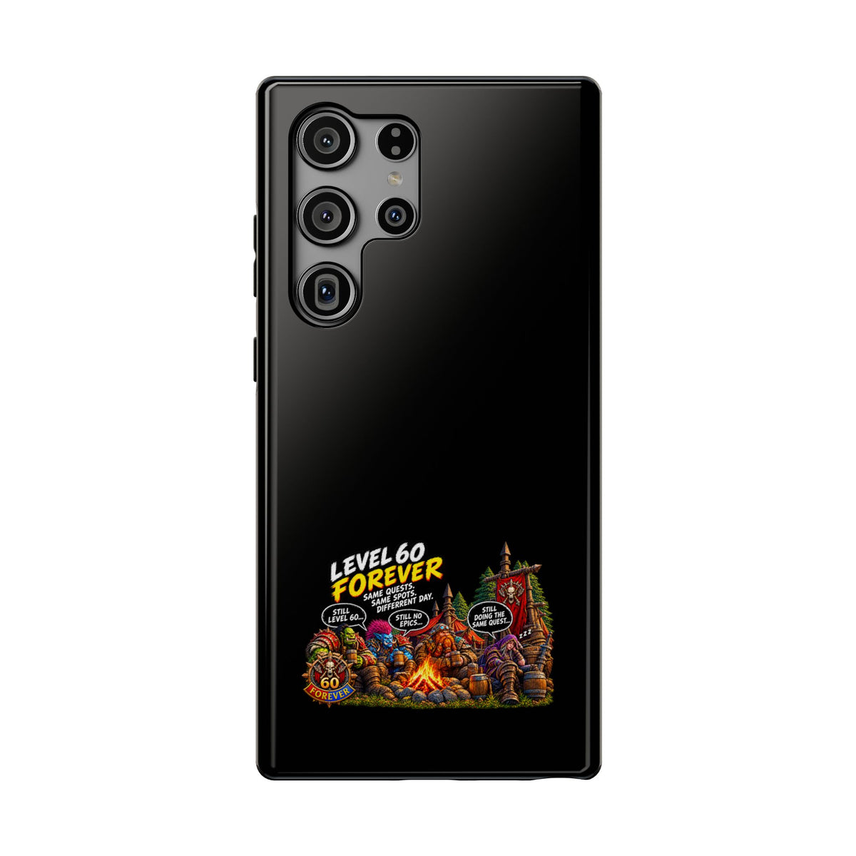 Phone Case — 'Level 60 Forever Campfire' Heavy-Duty Impact-Resistant Phone Case