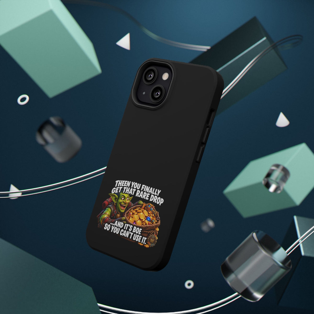 Phone Case — 'Rare Drop… And It's BoE' Heavy-Duty Impact-Resistant Phone Case