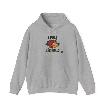 I Pull. She Heals. – Hoodie