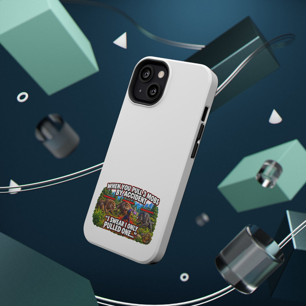 When You Pull 3 Mobs by Accident – Phone Case