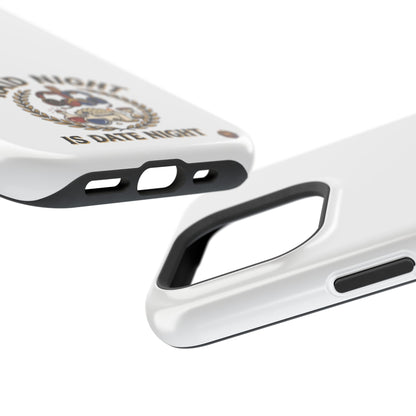 Raid Night Is Date Night – Phone Case