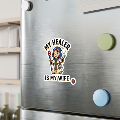 My Healer Is My Wife – Poster Decal