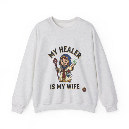 My Healer Is My Wife – Sweatshirt
