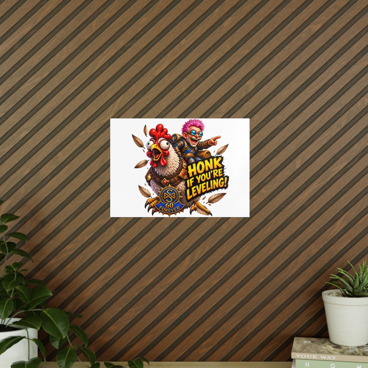 Honk If You're Leveling! Photopaper Poster – Gamer Chicken Art Print