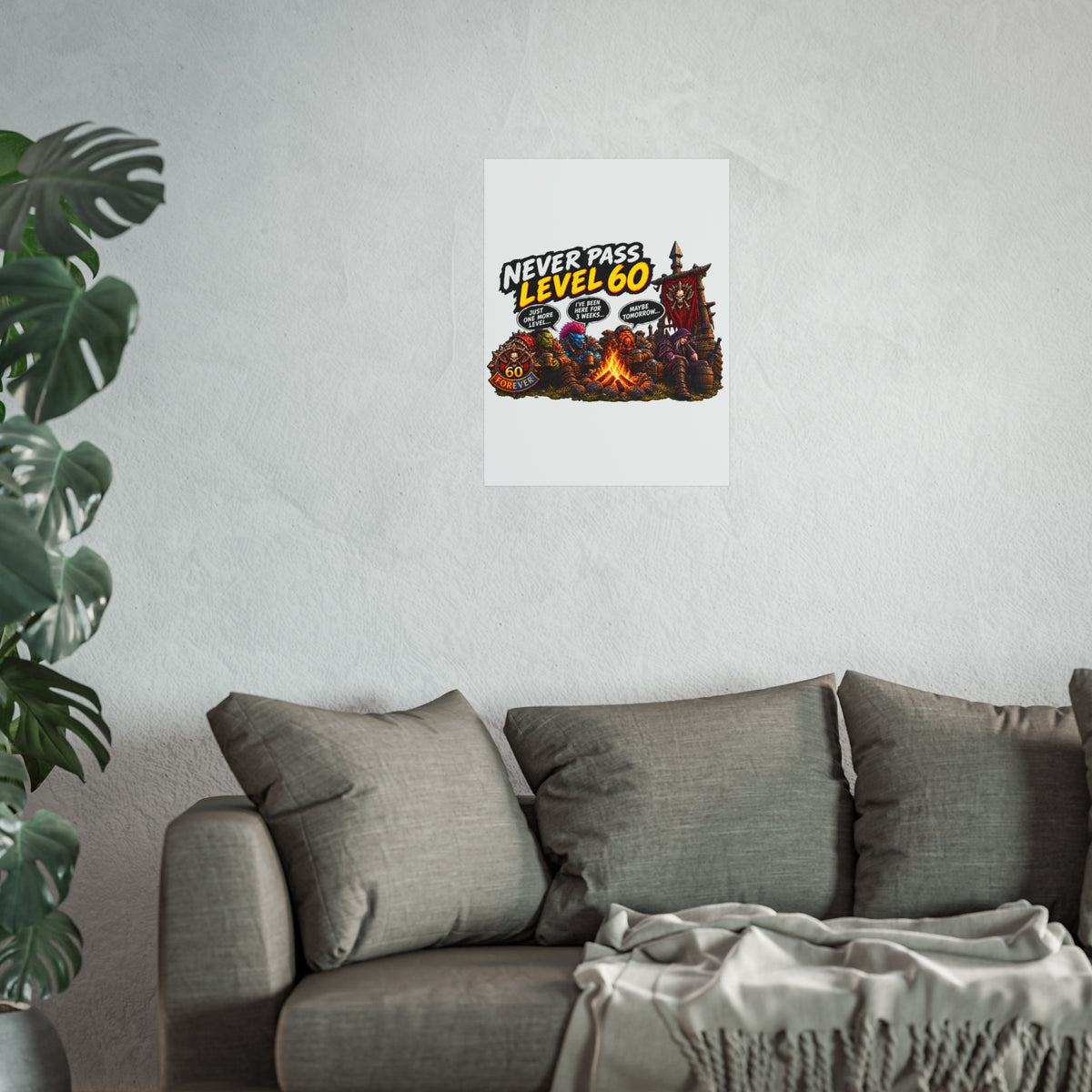 Never Pass Level 60 – Fine Art Poster | Sixty Forever Co.