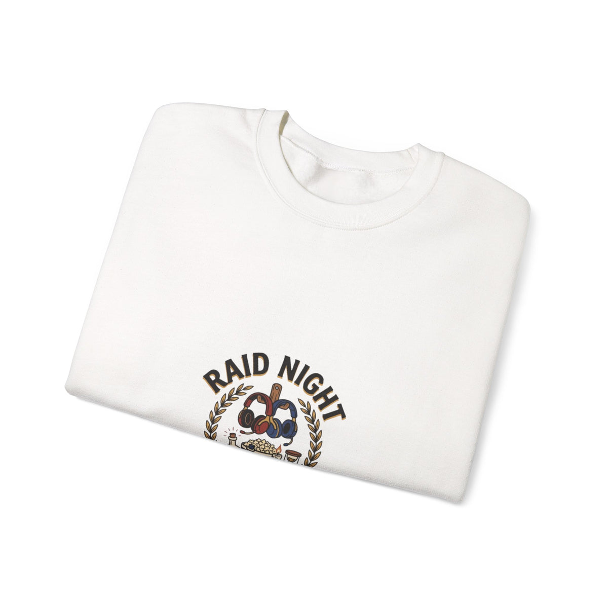 Raid Night Is Date Night – Sweatshirt | Sixty Forever Co.