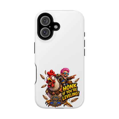 Honk If You're Leveling – Phone Case