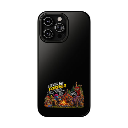 Phone Case — 'Level 60 Forever Campfire' Heavy-Duty Impact-Resistant Phone Case