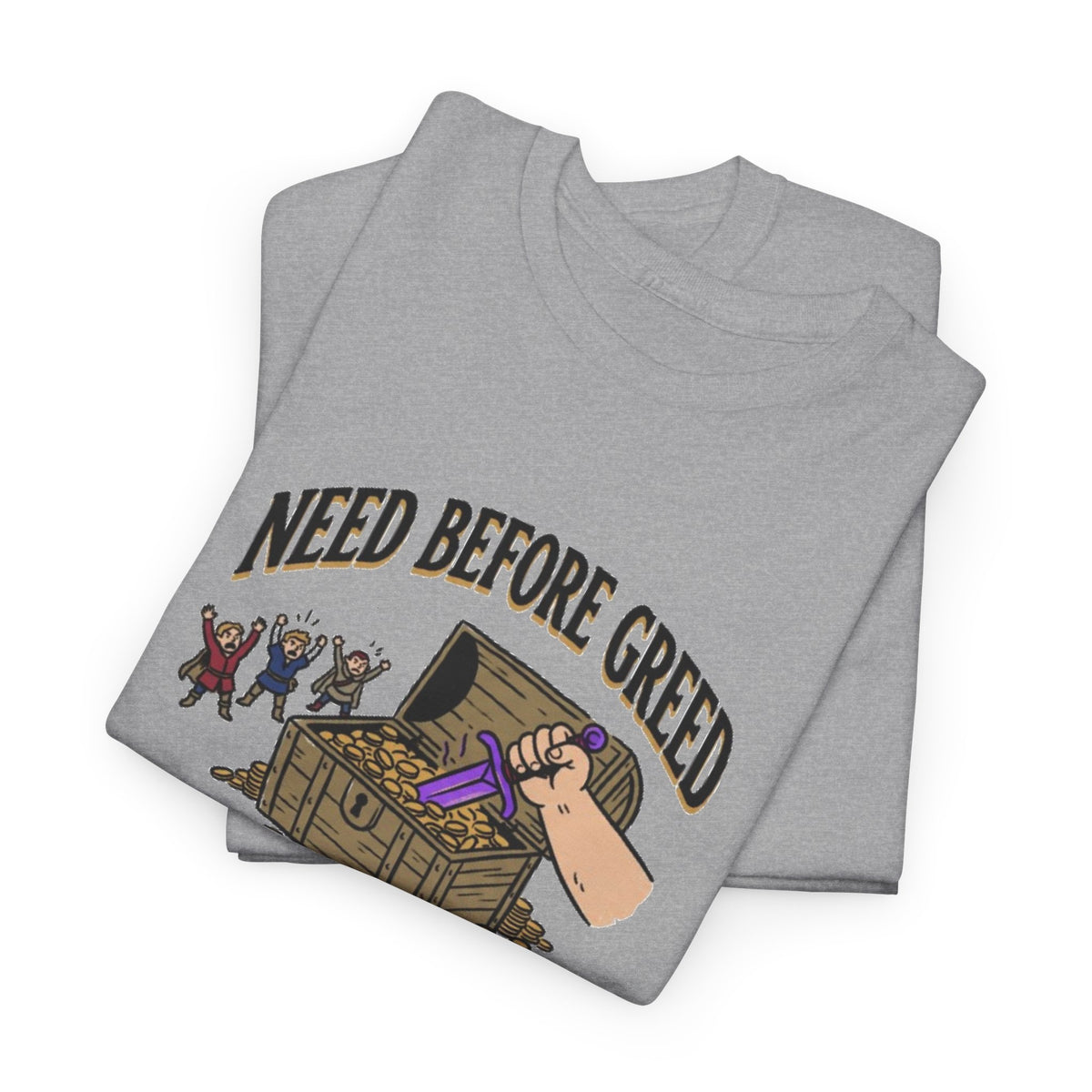 Need Before Greed – T-Shirt