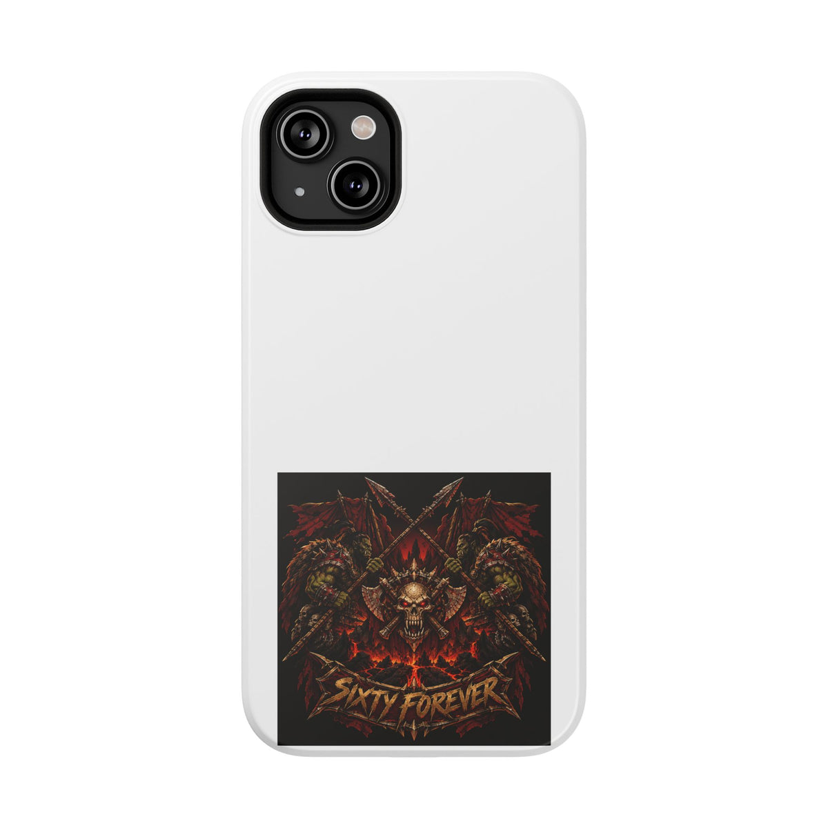 Sixty Forever – Skull & Axes – Phone Case
