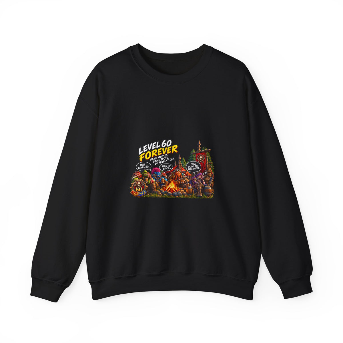 Crewneck Sweatshirt — "Level 60 Forever" Gamer Campfire Design