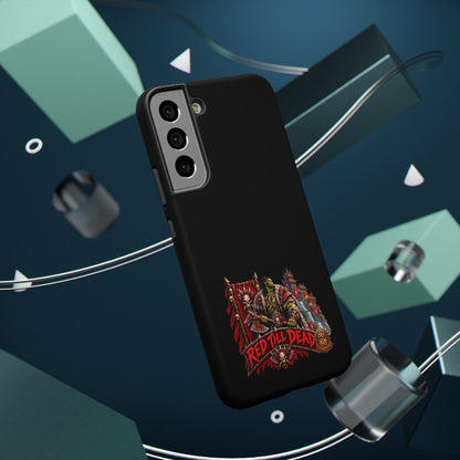 Phone Case — 'Red Till Dead' Heavy-Duty Impact-Resistant Phone Case