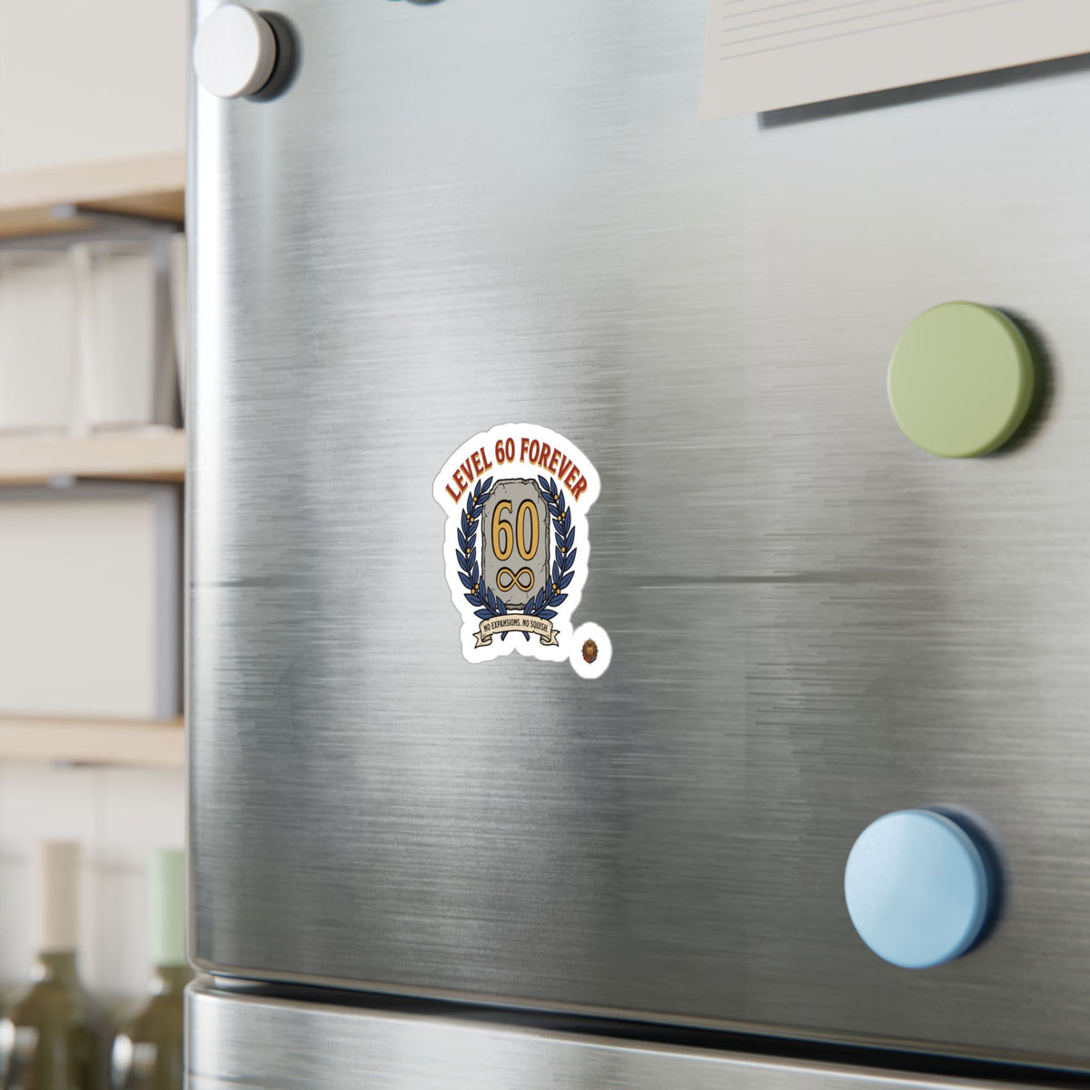 Level 60 Forever – Sticker