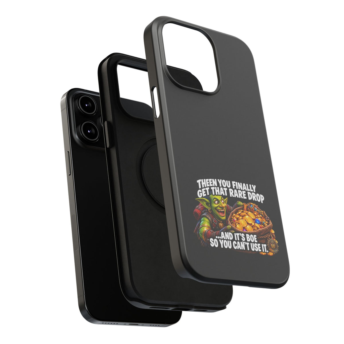 Phone Case — 'Rare Drop… And It's BoE' Heavy-Duty Impact-Resistant Phone Case