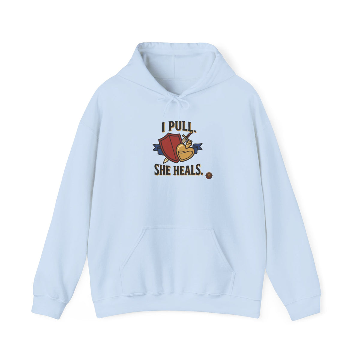 I Pull. She Heals. – Hoodie
