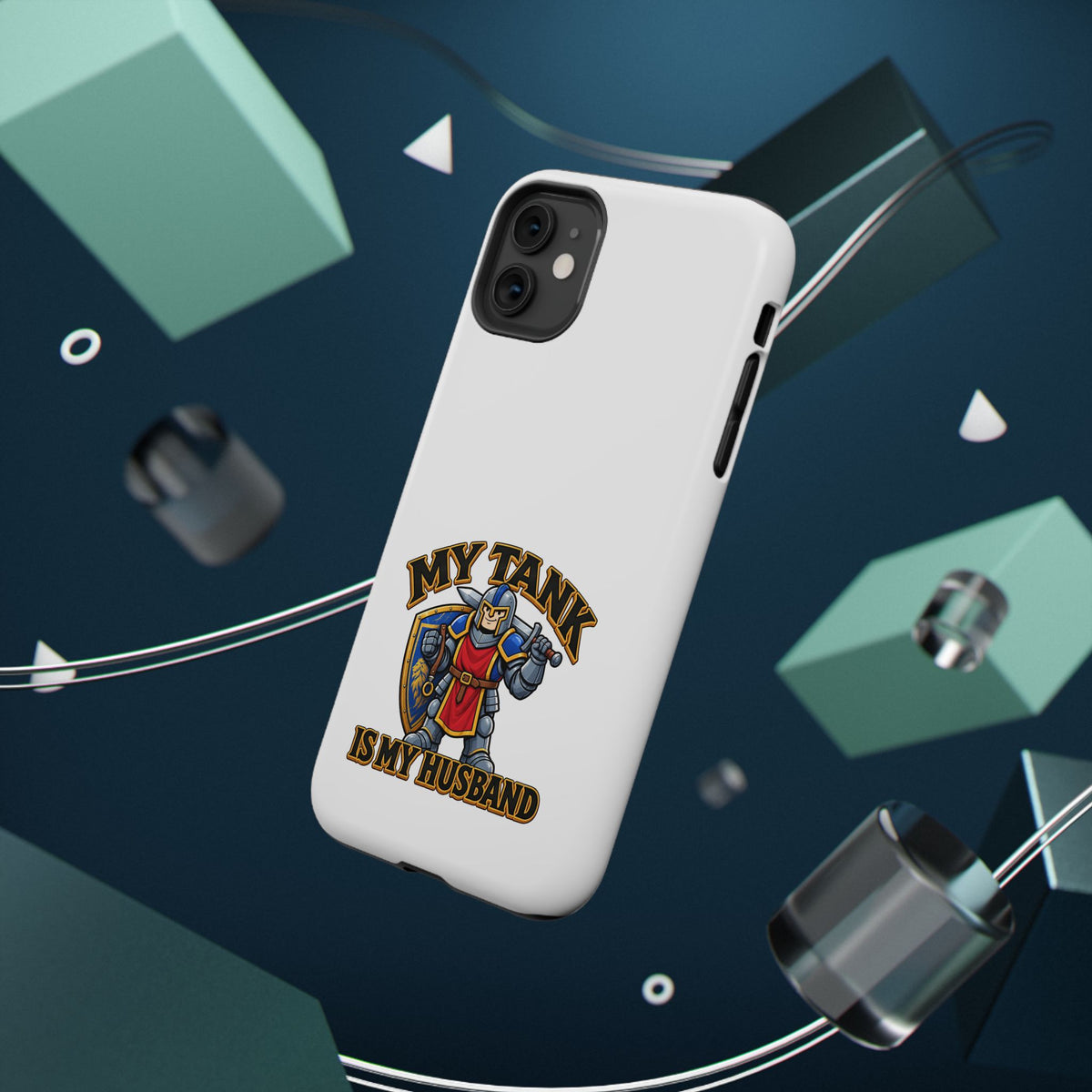 Phone Case — 'My Tank Is My Husband' Heavy-Duty Impact-Resistant Phone Case