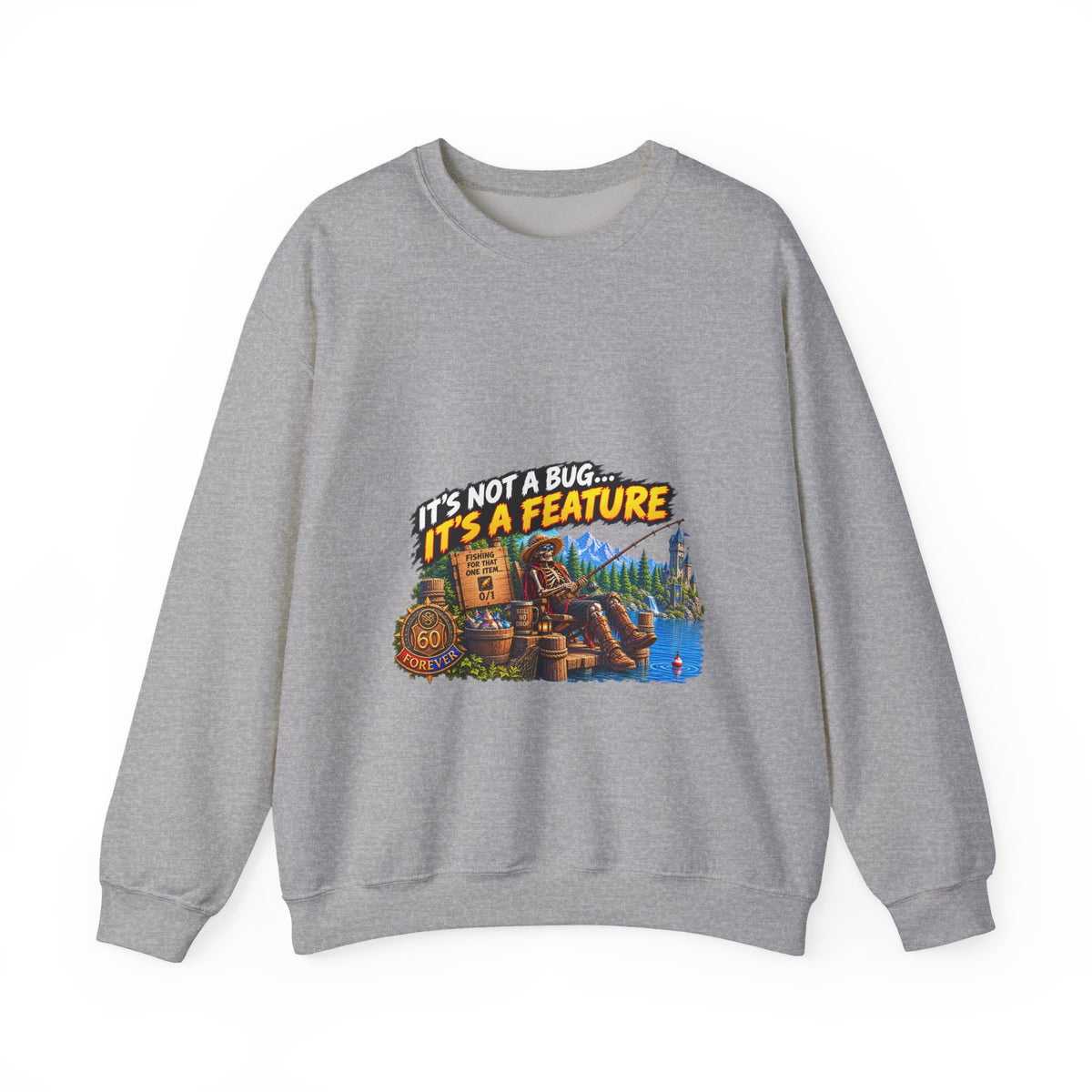 It's Not a Bug, It's a Feature – Sweatshirt