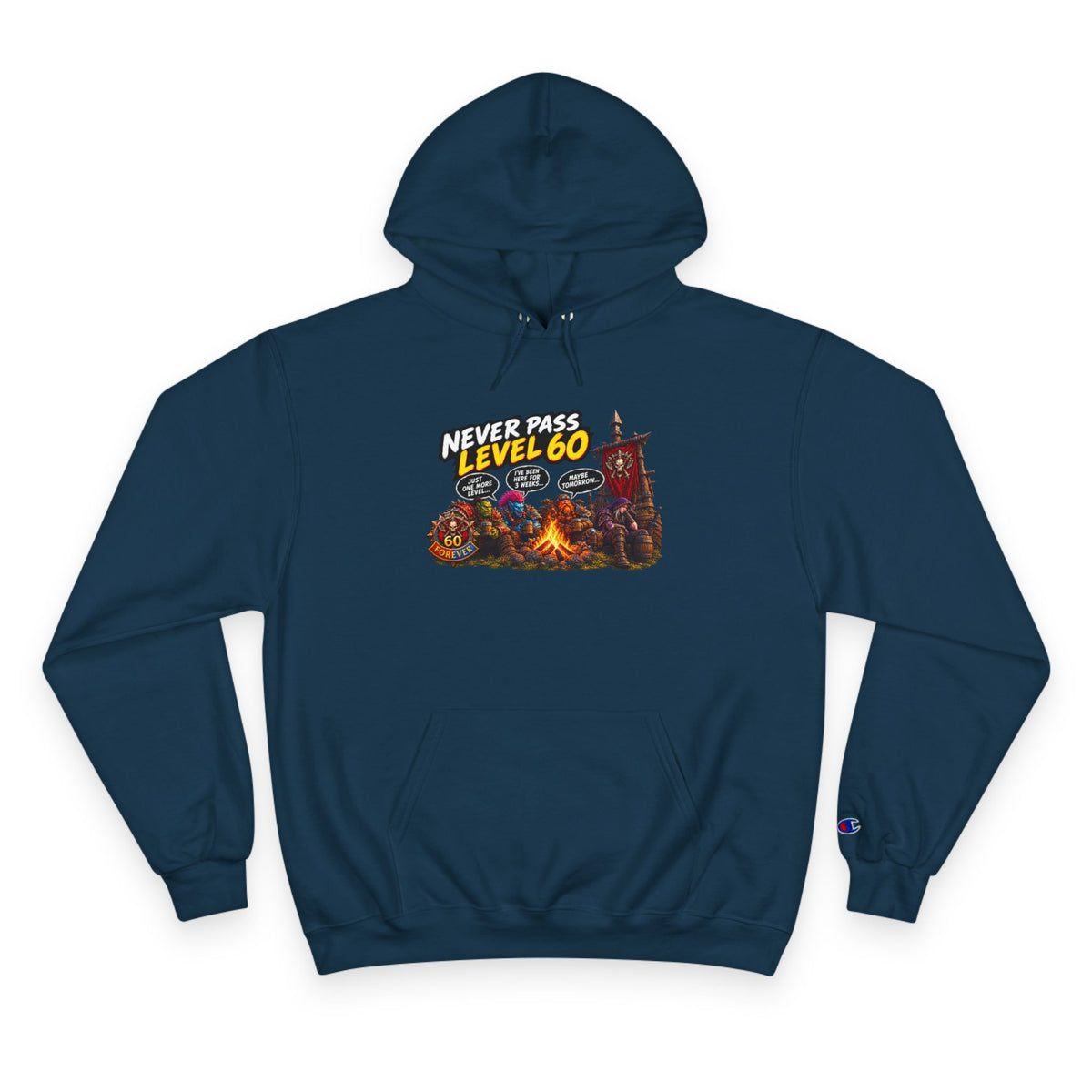 Champion Hoodie - 'Never Pass Level 60' Gamer Campfire Graphic Hoodie