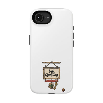 brb, Questing – Phone Case