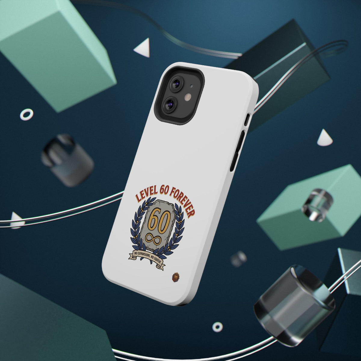 Phone Case — 'Level 60 Forever' Heavy-Duty Impact-Resistant Phone Case