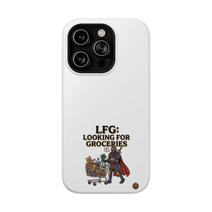 Phone Case — 'LFG: Looking for Groceries' Heavy-Duty Impact-Resistant Phone Case