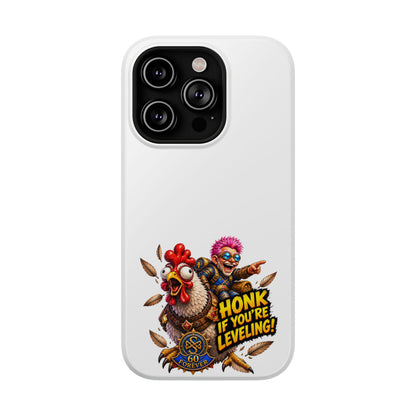 Honk If You're Leveling – Phone Case