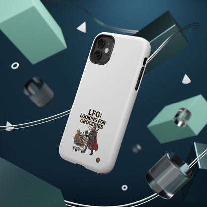 Phone Case — 'LFG: Looking for Groceries' Heavy-Duty Impact-Resistant Phone Case