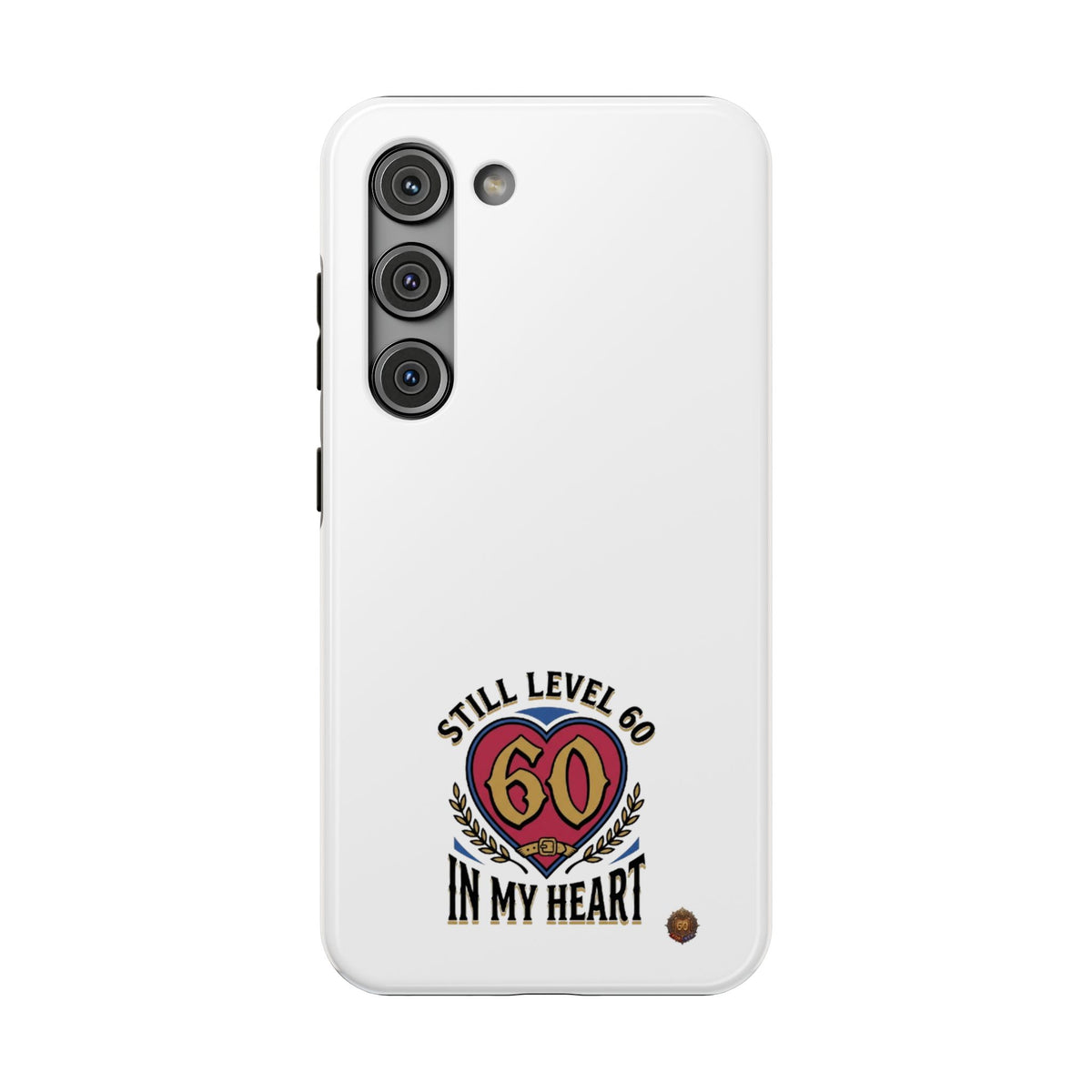Phone Case — 'Still Level 60 In My Heart' Heavy-Duty Impact-Resistant Phone Case