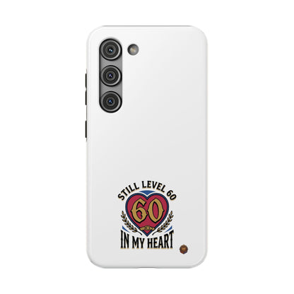 Phone Case — 'Still Level 60 In My Heart' Heavy-Duty Impact-Resistant Phone Case