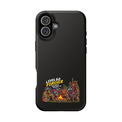 Phone Case — 'Level 60 Forever Campfire' Heavy-Duty Impact-Resistant Phone Case