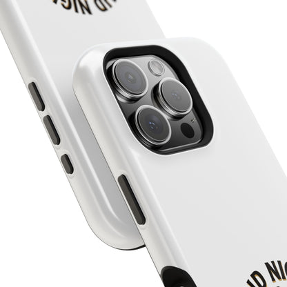 Raid Night Is Date Night – Phone Case