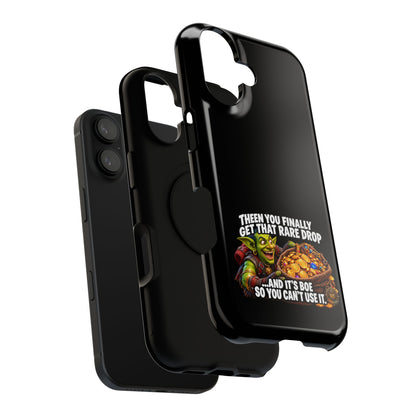 Phone Case — 'Rare Drop… And It's BoE' Heavy-Duty Impact-Resistant Phone Case