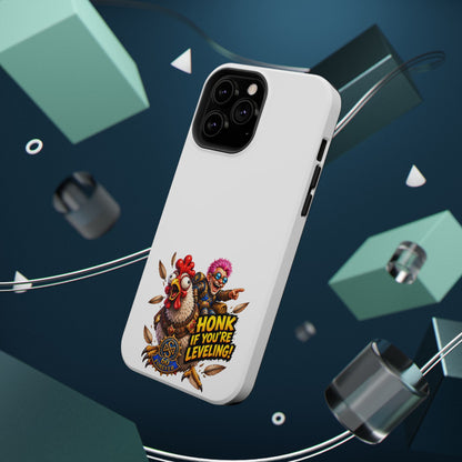 Honk If You're Leveling – Phone Case