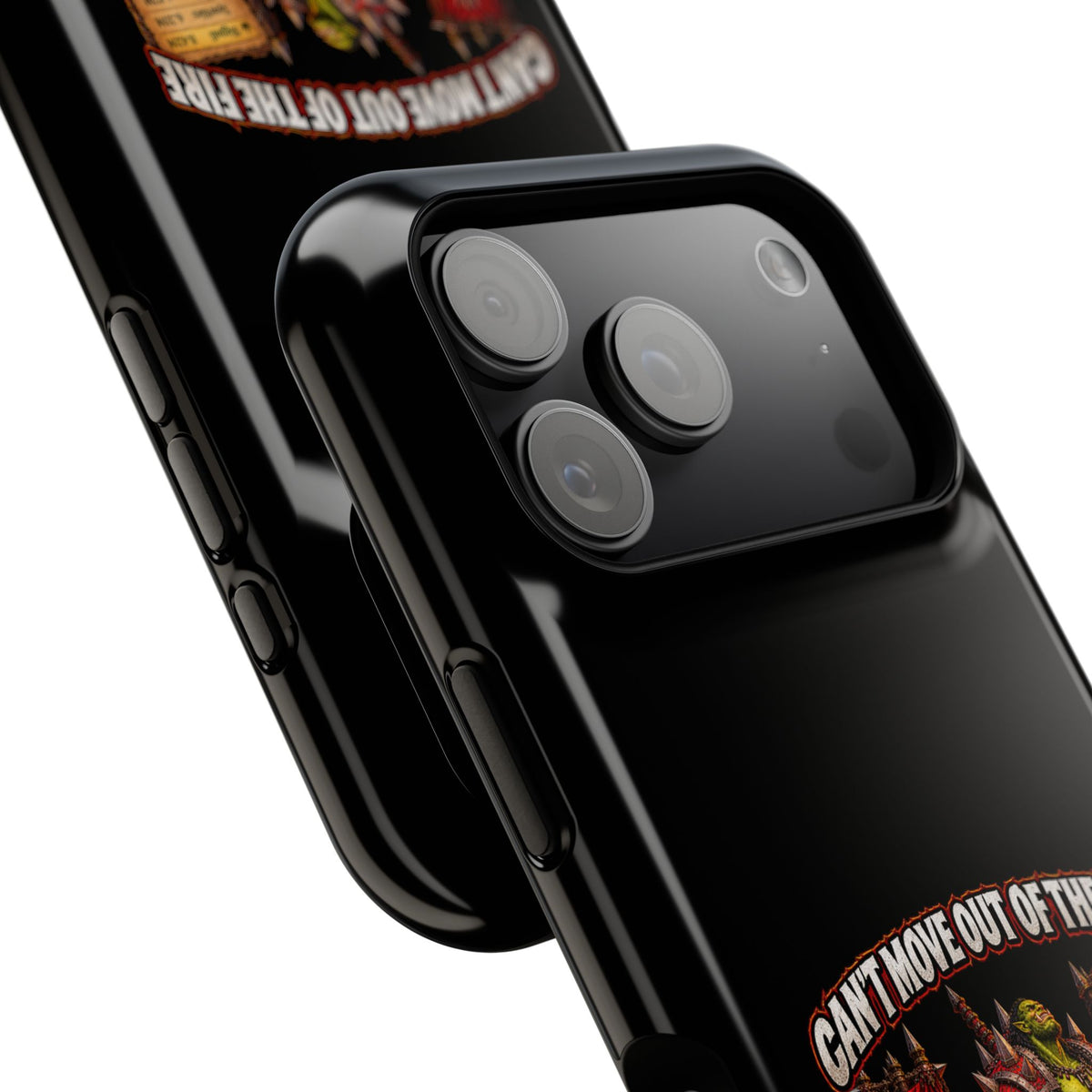Phone Case — 'Can't Move Out of the Fire, It Would Lower My DPS' Heavy-Duty Impact-Resistant Phone Case