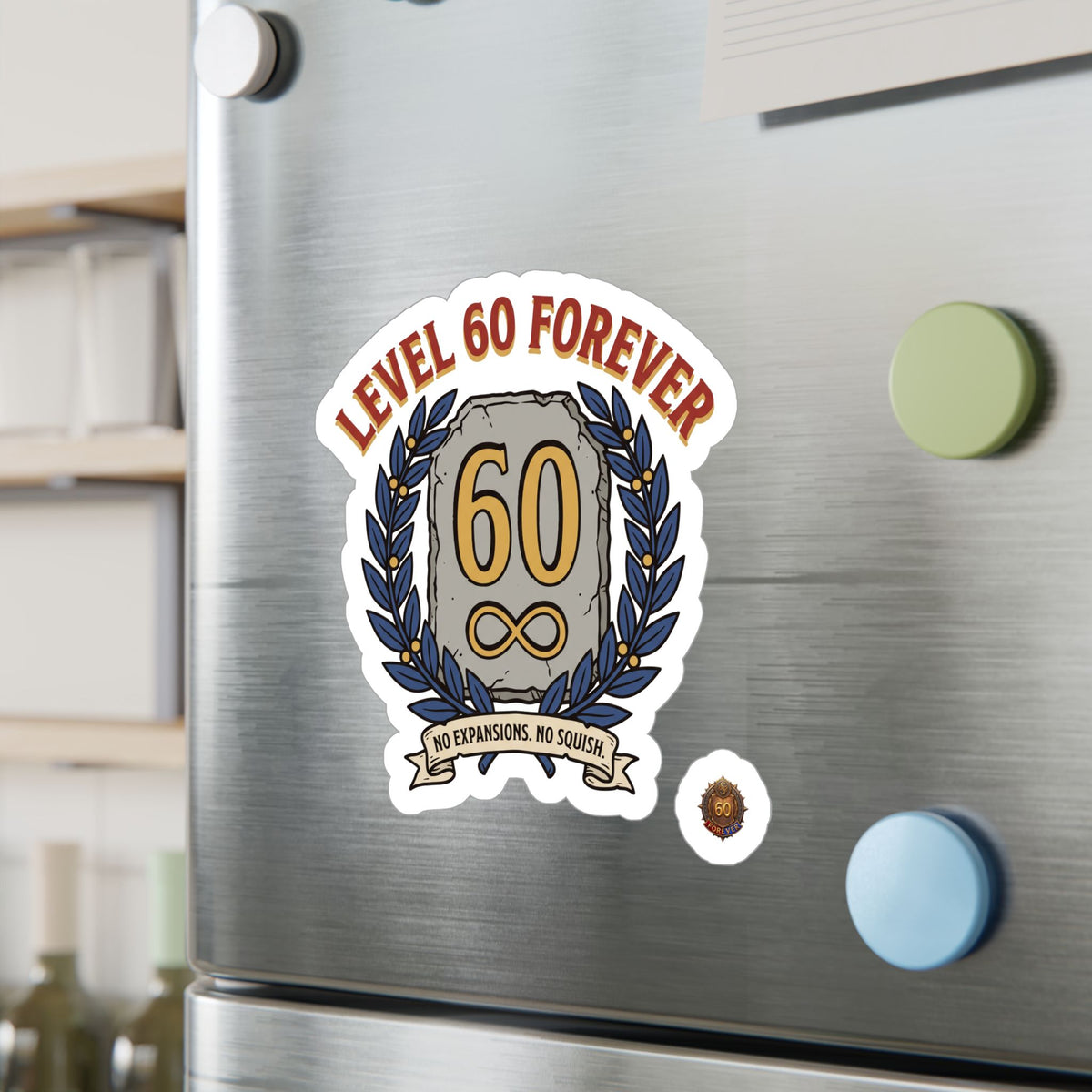 Level 60 Forever – Sticker