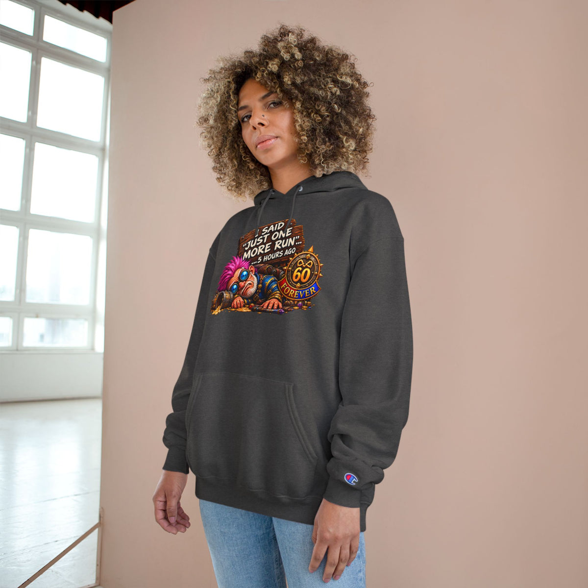 Just One More Run – Hoodie | Sixty Forever Co.