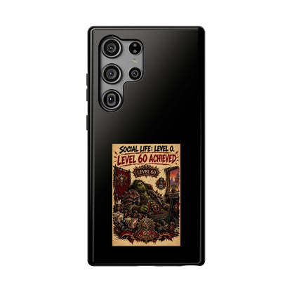 Phone Case — 'Social Life: Level 0 — Level 60 Achieved (Skull Banner)' Heavy-Duty Impact-Resistant Phone Case