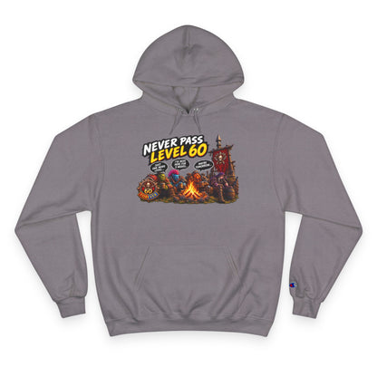 Never Pass Level 60  – Hoodie